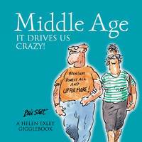 Middle Age - It drives us Crazy